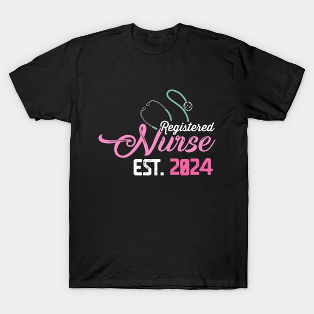 Registered Nurse est. 2024 T-Shirt by art4everyone